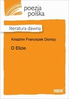 ebook O Elizie - Dionizy Franciszek Kniaźnin