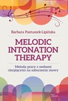ebook Metoda pracy z osobami cierpiącymi na zaburzenia mowy - Barbara Pastuszek-Lipińska