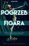 ebook Pogrzeb Figara - Olga Warykowska
