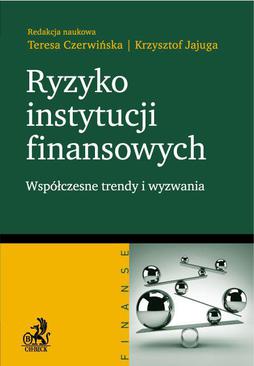 ebook Ryzyko instytucji finansowych - współczesne trendy i wyzwania