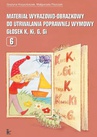 ebook Materiał wyrazowo-obrazkowy do utrwalania poprawnej wymowy głosek k, ki, g, gi - Grażyna Krzysztoszek,Małgorzata Piszczek