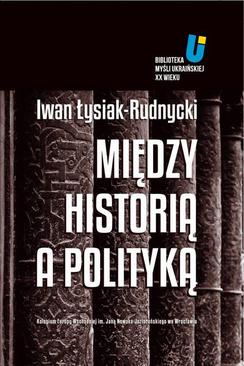 ebook Między historią a polityką