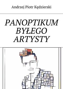 ebook Panoptikum byłego artysty