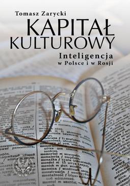 ebook Kapitał kulturowy. Inteligencja w Polsce i w Rosji
