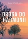 ebook Droga do harmonii - Anna Wasilewicz