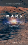 ebook Mars albo nieskończoność światów - Bohdan Szymczak
