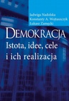 ebook Demokracja - Łukasz Zamęcki,Konstanty Adam Wojtaszczyk,Jadwiga Nadolska