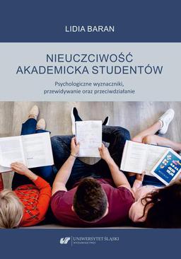 ebook Nieuczciwość akademicka studentów. Psychologiczne wyznaczniki, przewidywanie oraz przeciwdziałanie