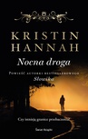ebook Nocna droga - Kristin Hannah
