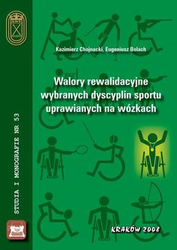 ebook Walory rewalidacyjne wybranych dyscyplin sportu uprawianych na wózkach