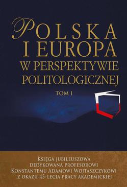 ebook Polska i Europa w perspektywie politologicznej