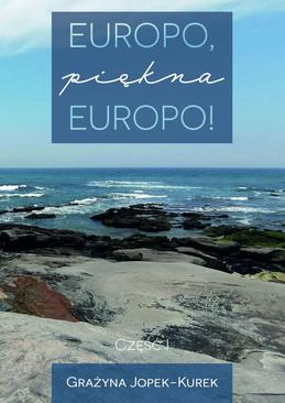 ebook Europo, piękna Europo! Część I