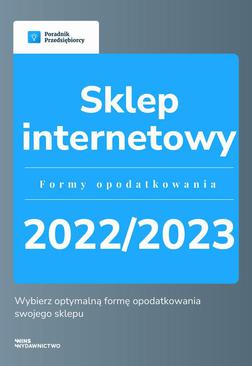 ebook Sklep internetowy. Formy opodatkowania 2022/2023