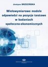 ebook Wielowymiarowe modele odpowiedzi na pozycje testowe w badaniach społeczno-ekonomicznych - Justyna Brzezińska