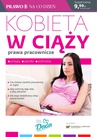ebook Kobieta w ciąży prawa pracownicze - Alicja Dobrenko,Marcin Wojewódka,Grzegorz Trejgel