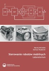 ebook Sterowanie robotów mobilnych. Laboratorium - Maciej Michałek,Dariusz Pazderski
