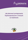 ebook Jak planować postępowanie fizjoterapeutyczne u chorych na Hashimoto (e-book) - Monika Salitra