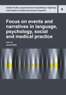 ebook Focus on events and narratives in language, psychology, social and medical practice - 