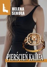 ebook Pierścień Kalifa - Helena Sekuła