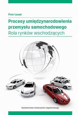 ebook Procesy umiędzynarodowienia przemysłu samochodowego