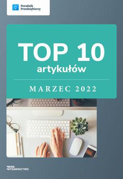 ebook TOP 10 artykułów - marzec 2022