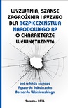 ebook Wyzwania, szanse, zagrożenia i ryzyko dla bezpieczeństwa RP o charakterze wewnętrznym - Bernard Wiśniewski,Ryszard Jakubczak