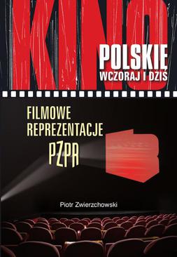ebook Filmowe reprezentacje PZPR