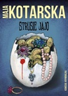 ebook Strusie jajo - Maja Kotarska