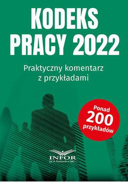 ebook Kodeks Pracy 2022 Praktyczny komentarz z przykładami