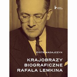 ebook Krajobrazy biograficzne Rafała Lemkina