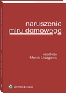 ebook Naruszenie miru domowego - Marek Mozgawa