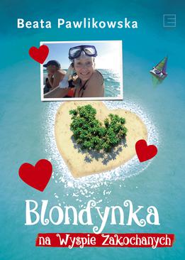 ebook Blondynka na Wyspie Zakochanych