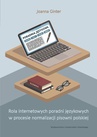 ebook Rola internetowych poradni językowych w procesie normalizacji pisowni polskiej - Joanna Ginter