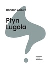 ebook Płyn Lugola - Bohdan Zadura