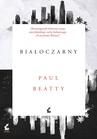 ebook Białoczarny - Paul Beatty