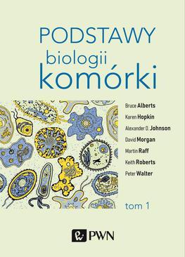 ebook Podstawy biologii komórki t. 1