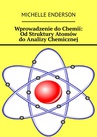 ebook Wprowadzenie do Chemii: Od Struktury Atomów do Analizy Chemicznej - Michelle Enderson