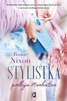ebook Stylistka podbija Manhattan - Rosie Nixon