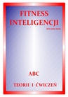 ebook Fitness inteligencji. ABC teorii i ćwiczeń - Aleksander Dydel