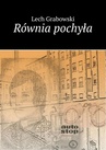 ebook Równia pochyła - Lech Grabowski