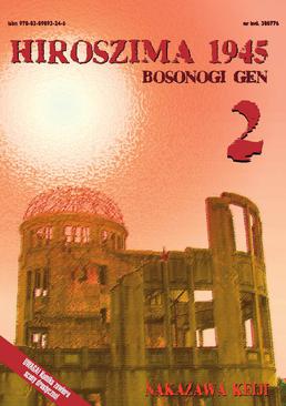 ebook Hiroszima 1945. Bosonogi Gen tom 2