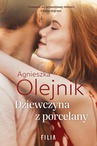 ebook Dziewczyna z porcelany - Agnieszka Olejnik
