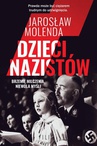 ebook Dzieci nazistów - Jarosław Molenda