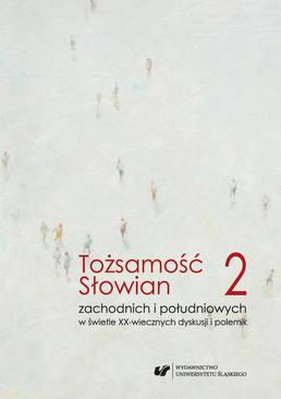 ebook Tożsamość Słowian zachodnich i południowych w świetle XX-wiecznych dyskusji i polemik. T. 2 Język
