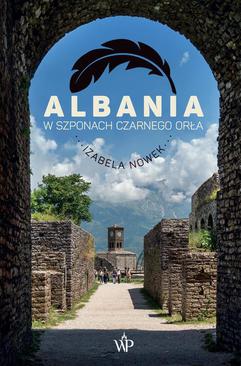 ebook Albania. W szponach czarnego orła