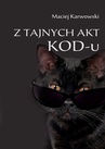 ebook Z tajnych akt KOD-u - Maciej Karwowski