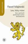 ebook Lew, który mówi - Paweł Majewski
