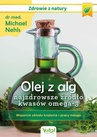 ebook Olej z alg – najzdrowsze źródło kwasów omega-3. Wsparcie układu krążenia, odporności i pracy mózgu - Michael Nehls