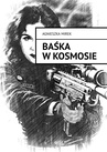 ebook Baśka w kosmosie - Agnieszka Mirek