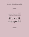 ebook M. Arcta Słownik staropolski - Antoni Krasnowolski,Władysław Niedźwiedzki